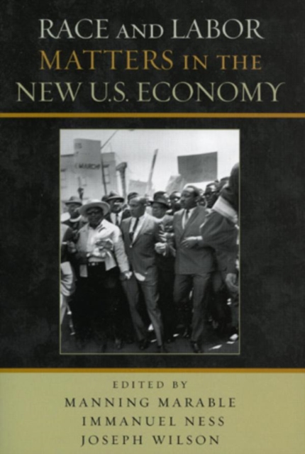 Race and Labor Matters in the New U.S. Economy, EPUB eBook