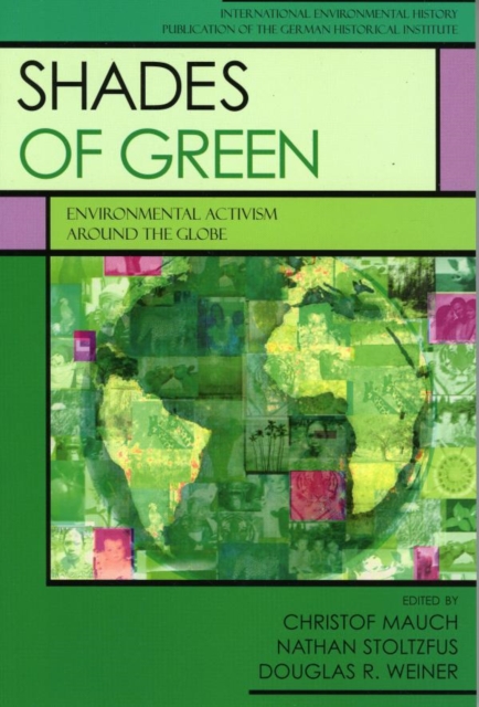 Shades of Green : Environment Activism Around the Globe, EPUB eBook