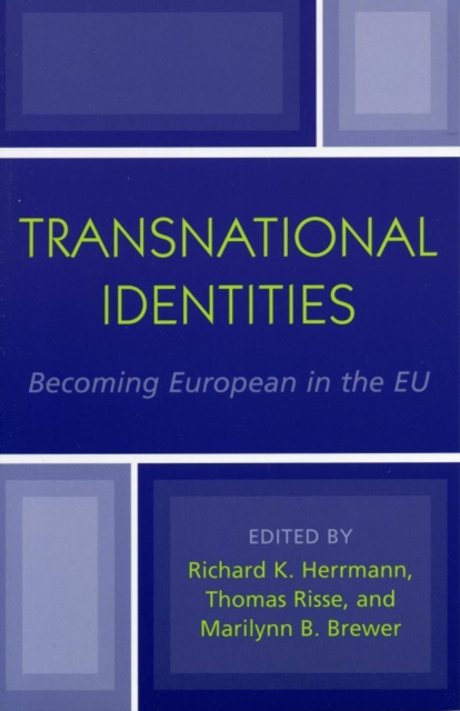 Transnational Identities : Becoming European in the EU, EPUB eBook