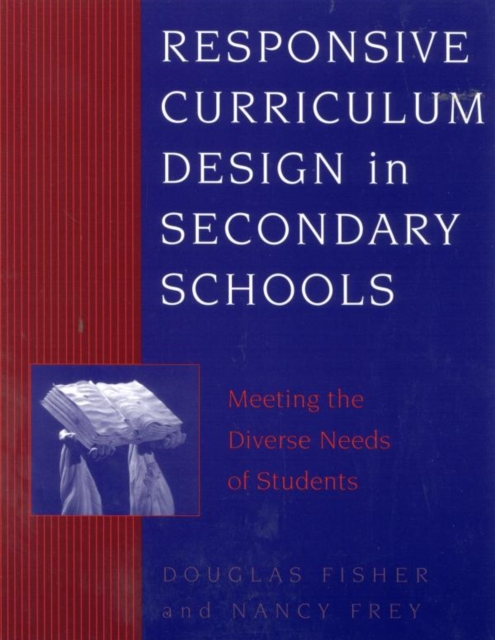 Responsive Curriculum Design in Secondary Schools : Meeting the Diverse Needs of Students, EPUB eBook