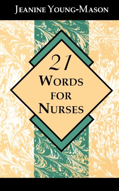 21 Words for Nurses, EPUB eBook