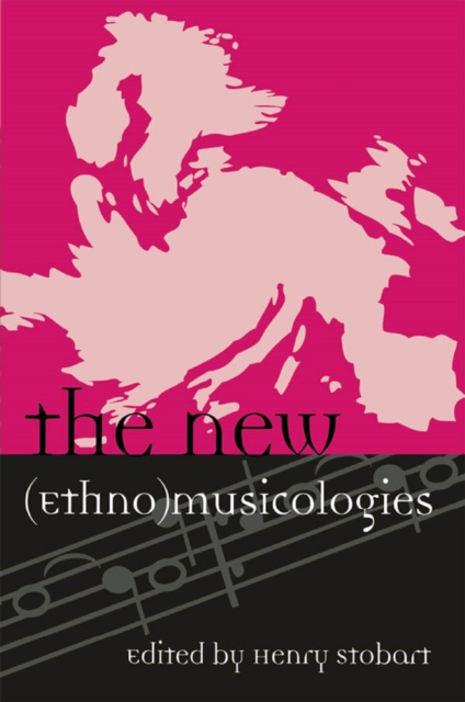 The New (Ethno)musicologies, EPUB eBook
