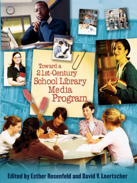 Toward a 21st-Century School Library Media Program, EPUB eBook