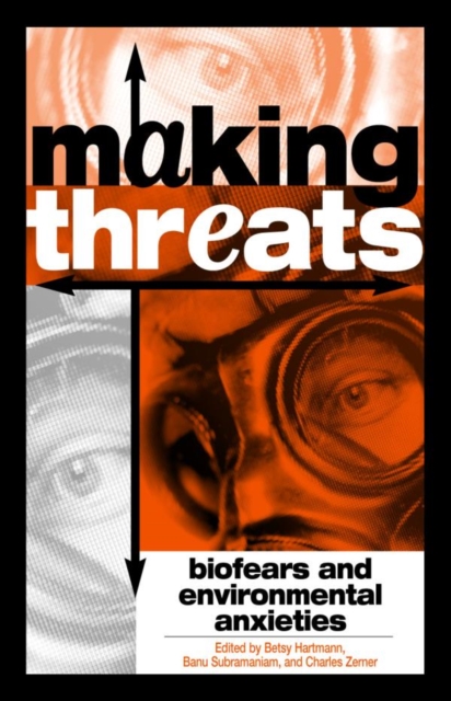 Making Threats : Biofears and Environmental Anxieties, EPUB eBook