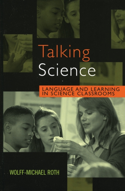 Talking Science : Language and Learning in Science Classrooms, EPUB eBook