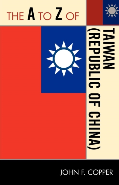 The A to Z of Taiwan (Republic of China), EPUB eBook