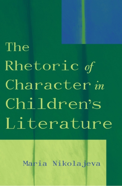 Rhetoric of Character in Children's Literature, EPUB eBook