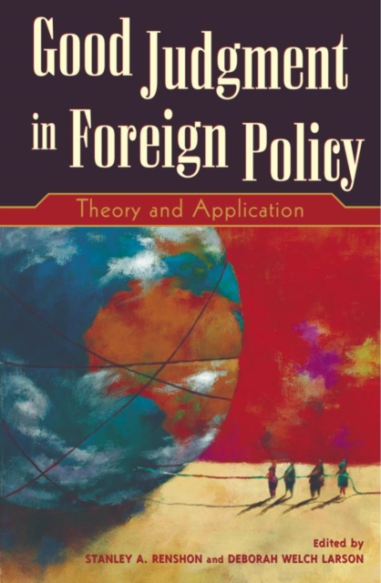 Good Judgment in Foreign Policy : Theory and Application, EPUB eBook
