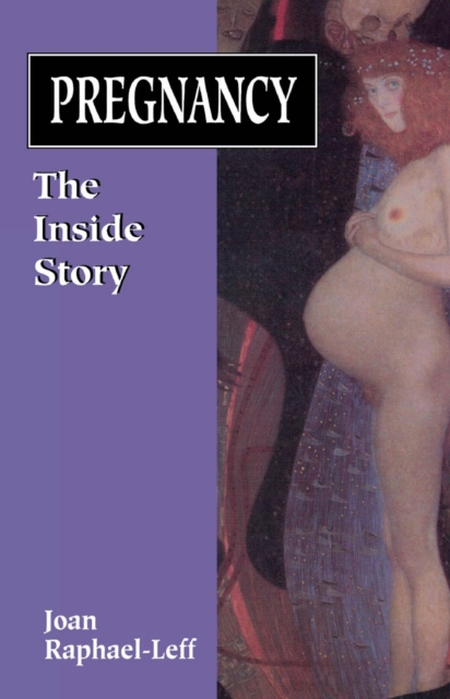 Pregnancy : The Inside Story, EPUB eBook