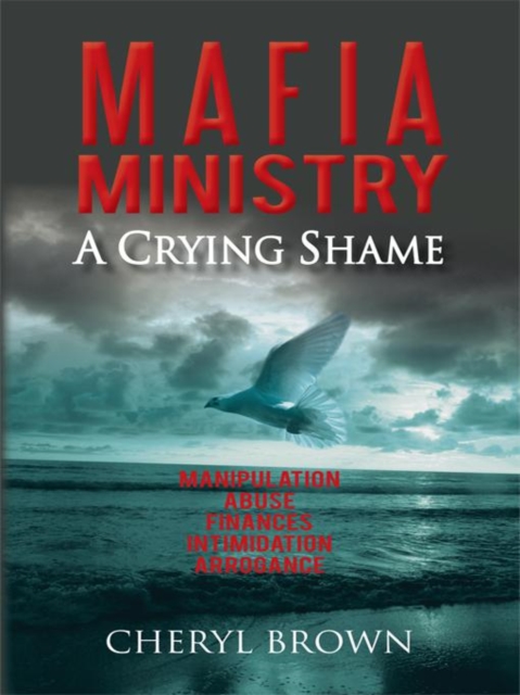 Mafia Ministry : A Crying Shame, EPUB eBook