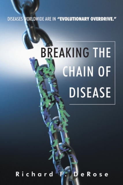 Breaking the Chain of Disease, EPUB eBook