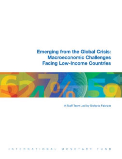 Emerging from the Global Crisis: Macroeconomic Challenges Facing Low-Income Countries, EPUB eBook