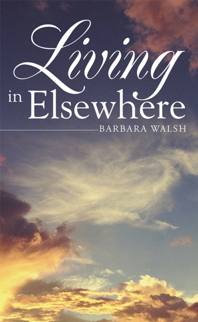 Living in Elsewhere, EPUB eBook