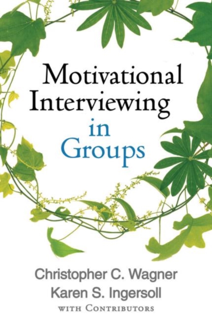 Motivational Interviewing in Groups, Hardback Book