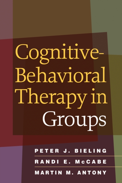 Cognitive-Behavioral Therapy in Groups, EPUB eBook