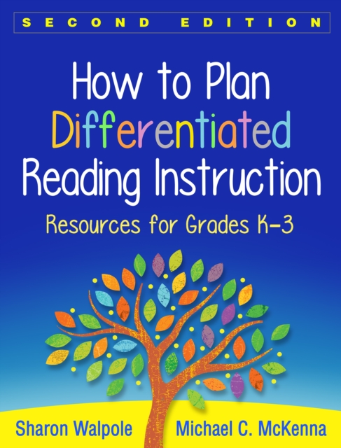 How to Plan Differentiated Reading Instruction, Second Edition : Resources for Grades K-3, PDF eBook