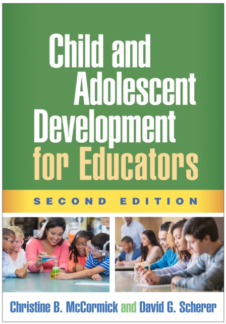 Child and Adolescent Development for Educators, PDF eBook