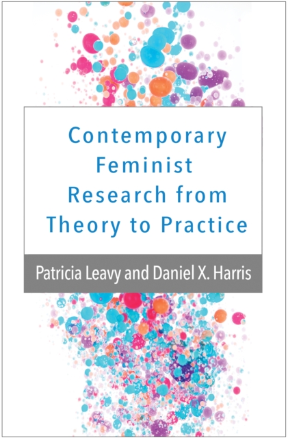 Contemporary Feminist Research from Theory to Practice, PDF eBook