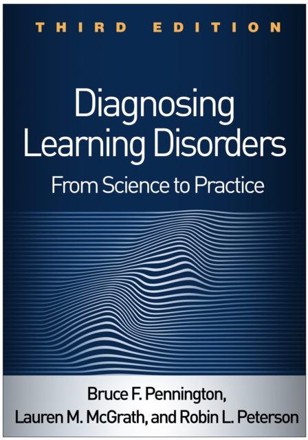 Diagnosing Learning Disorders : From Science to Practice, PDF eBook