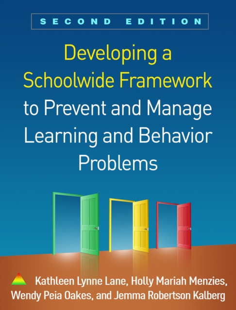 Developing a Schoolwide Framework to Prevent and Manage Learning and Behavior Problems, PDF eBook