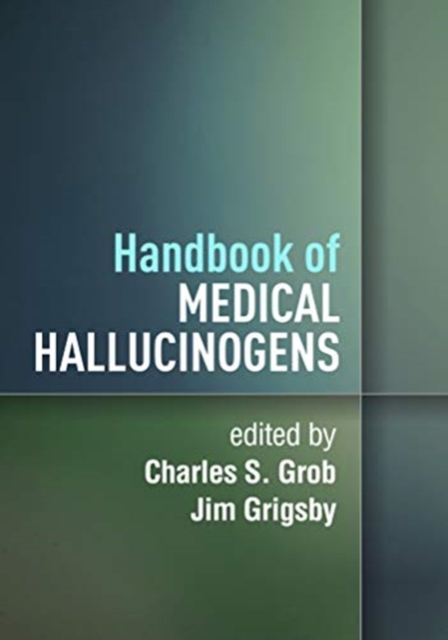 Handbook of Medical Hallucinogens, Hardback Book