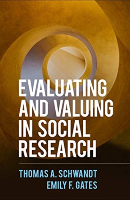 Evaluating and Valuing in Social Research, Paperback / softback Book
