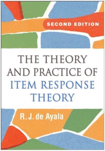 The Theory and Practice of Item Response Theory, Hardback Book