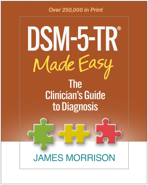 DSM-5-TR(R) Made Easy : The Clinician's Guide to Diagnosis, PDF eBook