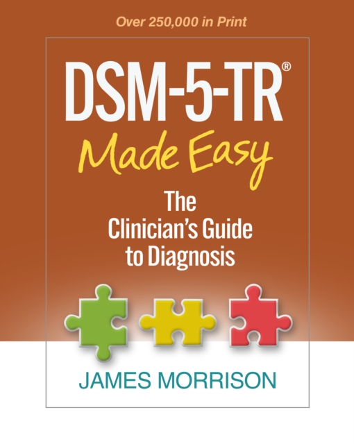 DSM-5-TR(R) Made Easy : The Clinician's Guide to Diagnosis, PDF eBook