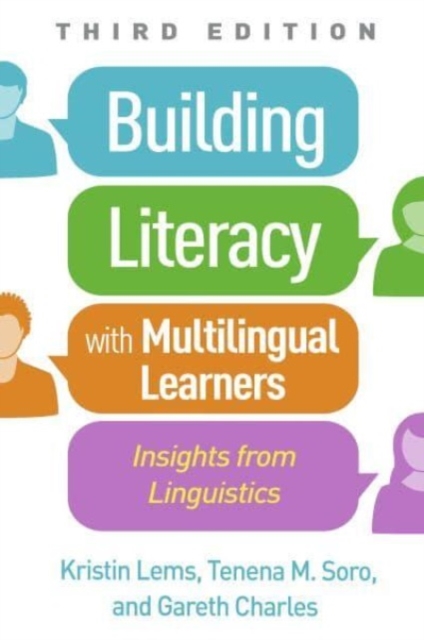 Building Literacy with Multilingual Learners, Third Edition : Insights from Linguistics, Paperback / softback Book