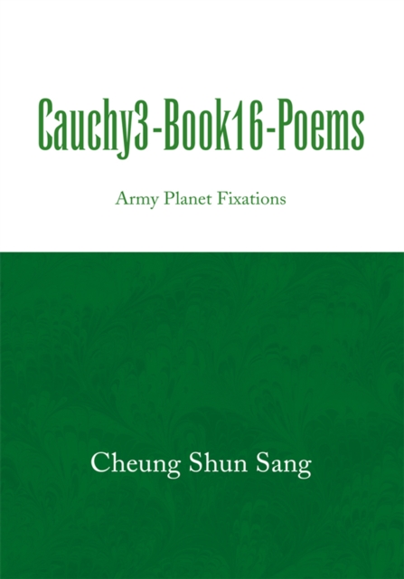 Cauchy3-Book16-Poems : Army Planet Fixations, EPUB eBook