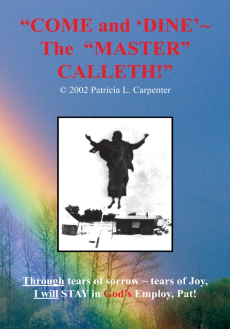 "Come and 'Dine' ~ the Master Calleth!", EPUB eBook