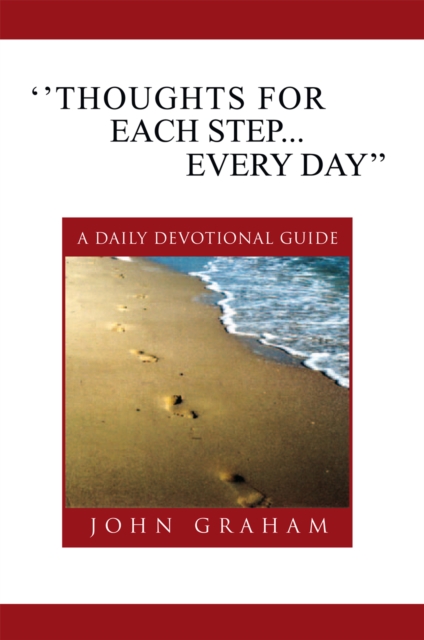''Thoughts for Each Step... Every Day'' : (A Daily Devotional Guide), EPUB eBook