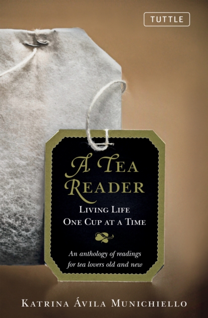 Tea Reader : Living Life One Cup at a Time, EPUB eBook