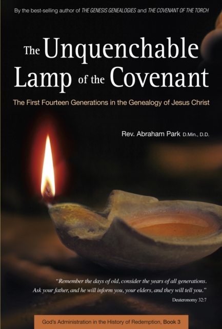 Unquenchable Lamp of the Covenant : The First Fourteen Generations in the Genealogy of Jesus Christ (Book 3), EPUB eBook