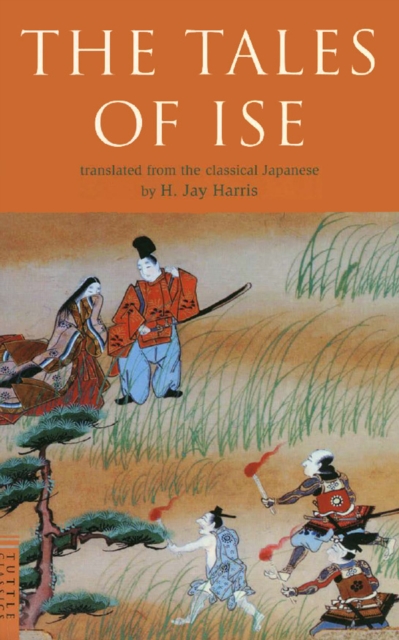 Tales of Ise : Translated from the classical Japanese, EPUB eBook