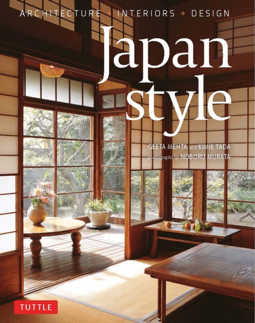 Japan Style : Architecture + Interiors + Design, EPUB eBook