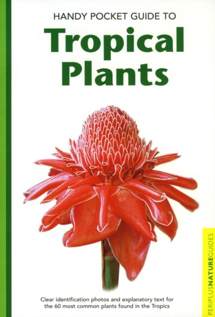 Handy Pocket Guide to Tropical Plants, EPUB eBook