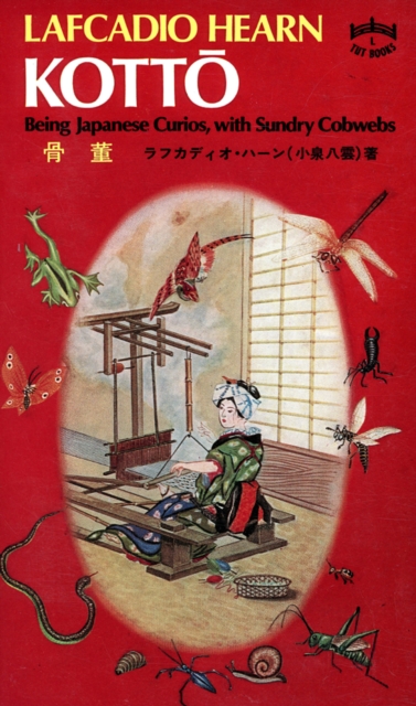 Kotto : Being Japanese Curios, With Sundry Cobwebs, EPUB eBook