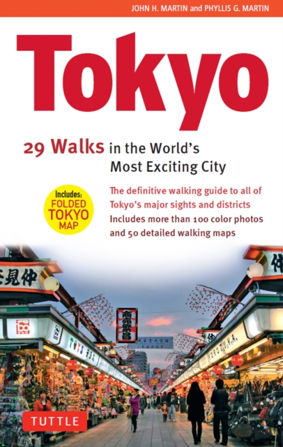 Tokyo: 29 Walks in the World's Most Exciting City, EPUB eBook