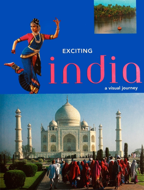 Exciting India : A Visual Journey, EPUB eBook