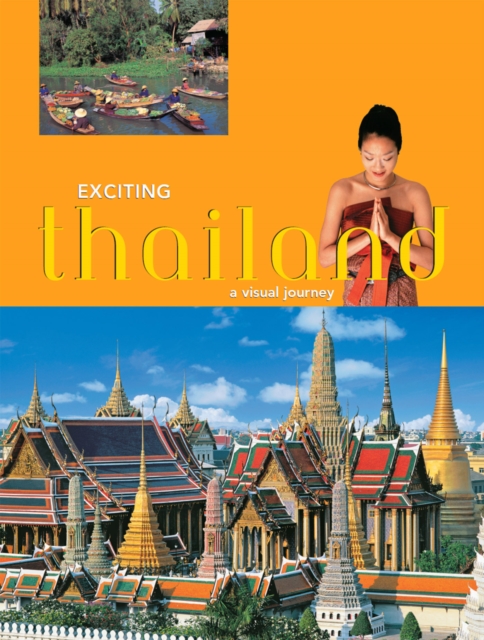 Exciting Thailand : A Visual Journey, EPUB eBook