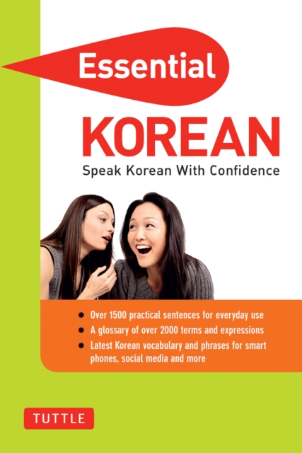 Essential Korean : Speak Korean with Confidence! (Korean Phrasebook), EPUB eBook