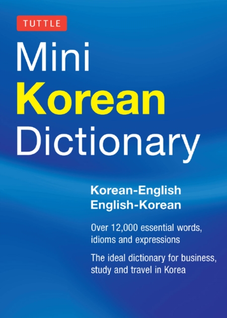 Tuttle Mini Korean Dictionary : Korean-English English-Korean, EPUB eBook