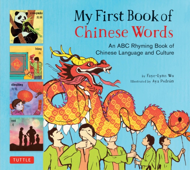 My First Book of Chinese Words : An ABC Rhyming Book, EPUB eBook