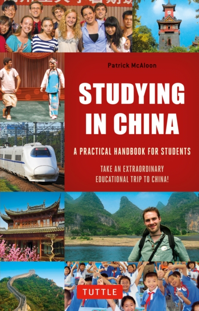 Studying in China : A Practical Handbook for Students, EPUB eBook