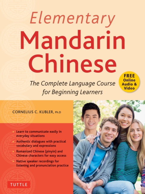 Elementary Mandarin Chinese Textbook : The Complete Language Course for Beginning Learners (With Companion Audio), EPUB eBook