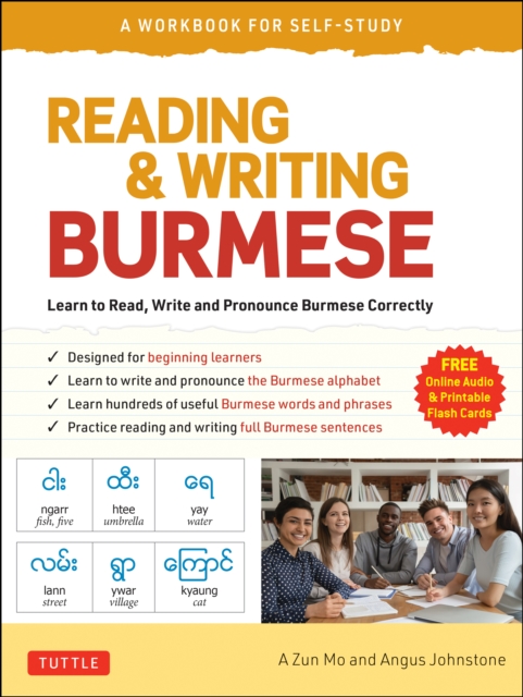 Reading & Writing Burmese: A Workbook for Self-Study : Learn to Read, Write and Pronounce Burmese Correctly  (Online Audio & Printable Flash Cards), EPUB eBook