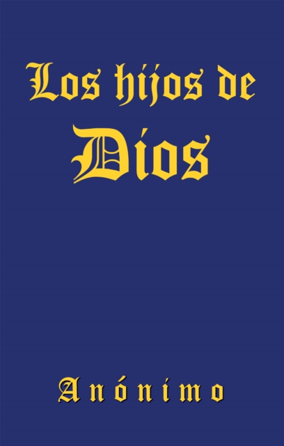 Los Hijos De Dios, EPUB eBook