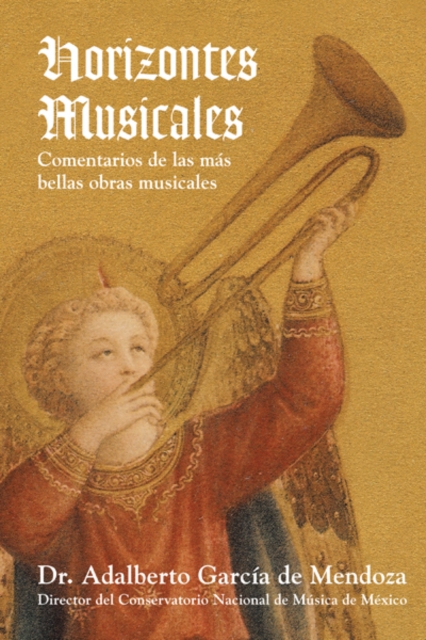 Horizontes   Musicales : Comentarios De Las Mas Bellas Obras Musicales, EPUB eBook